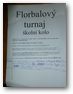 Turnaj ve florbalu